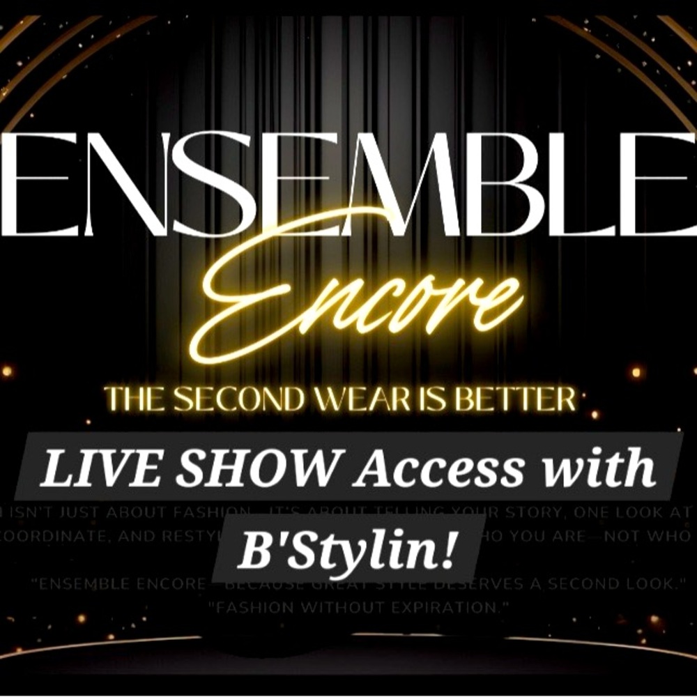 Ensemble Encore Live Show Access